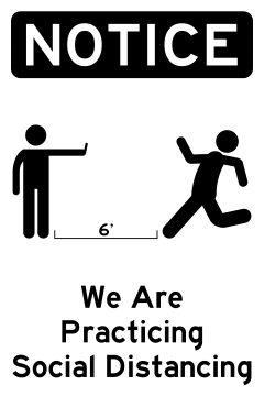 18" x 24" We are Practicing Social Distancing - Non Reflective Sign
